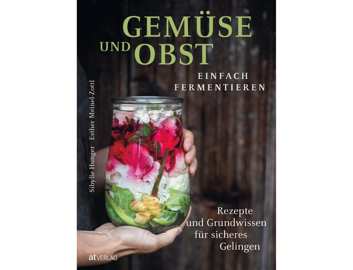 Buch «Gemüse und Obst einfach fermentieren»
